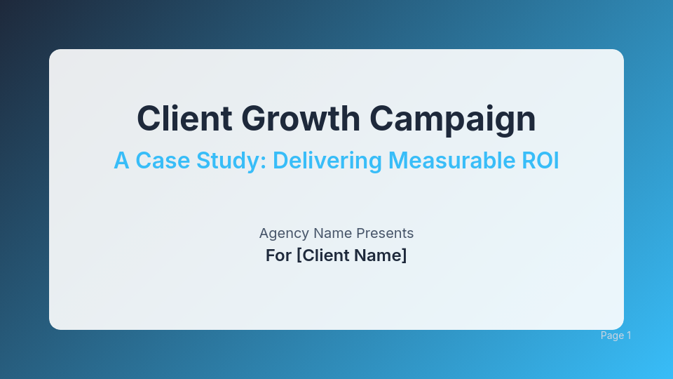 Agency Client Success Case: Growth & ROI
